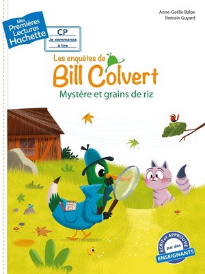cover image of Premières lectures CP1 Les enquêtes de Bill Colvert--Mystère et grains de riz